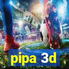 pipa 3d